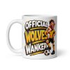 Official Wolves Wanker Mug Funny Rude Gift Mugs