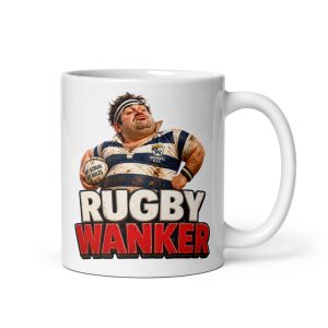 Rugby Wanker Mugs Banter Gifts Mug For Rugby Mates