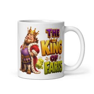 The King Of Farts Mug Gift Mugs for Farters