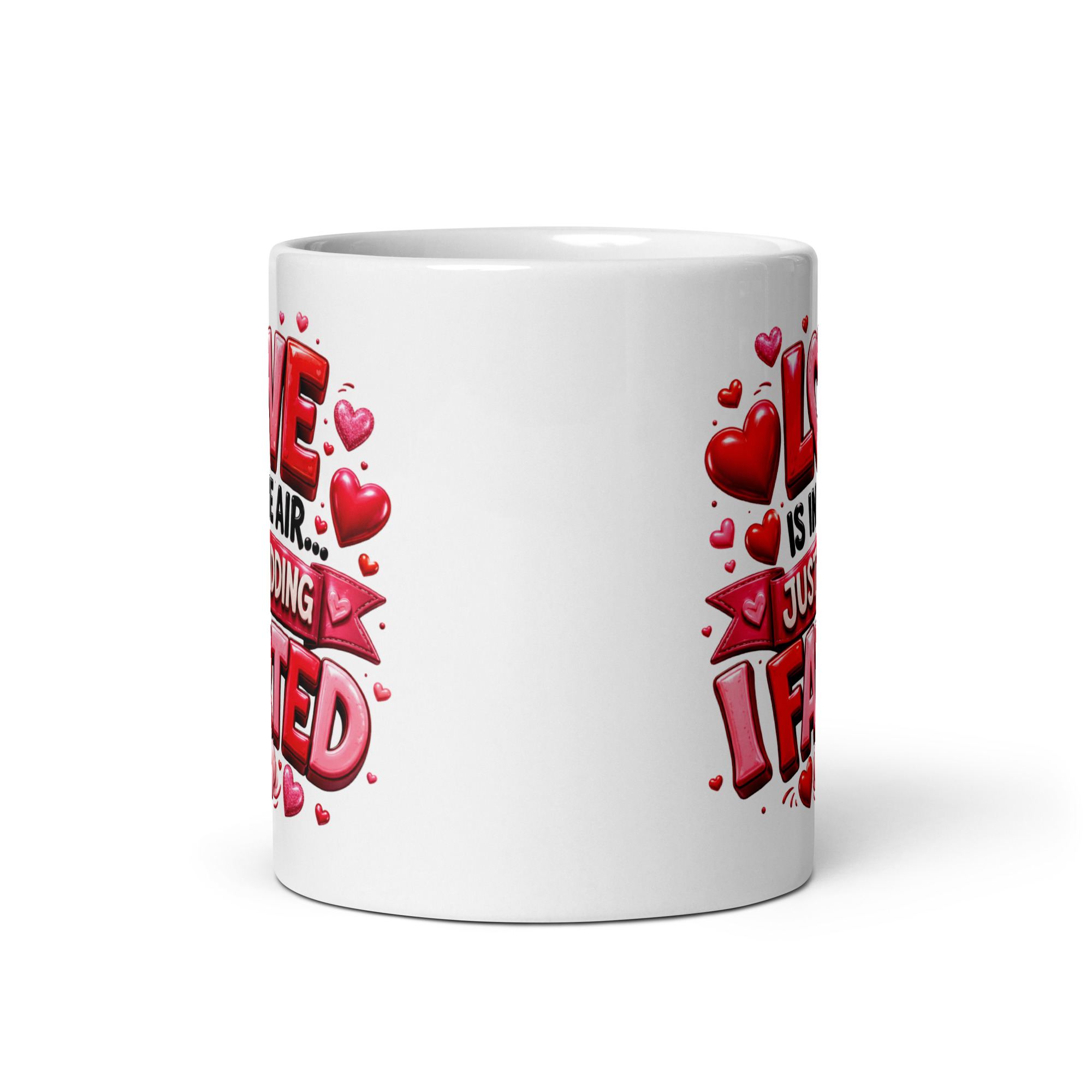 Love Is In The Air Just Kidding I Farted Funny Valentine Mugs