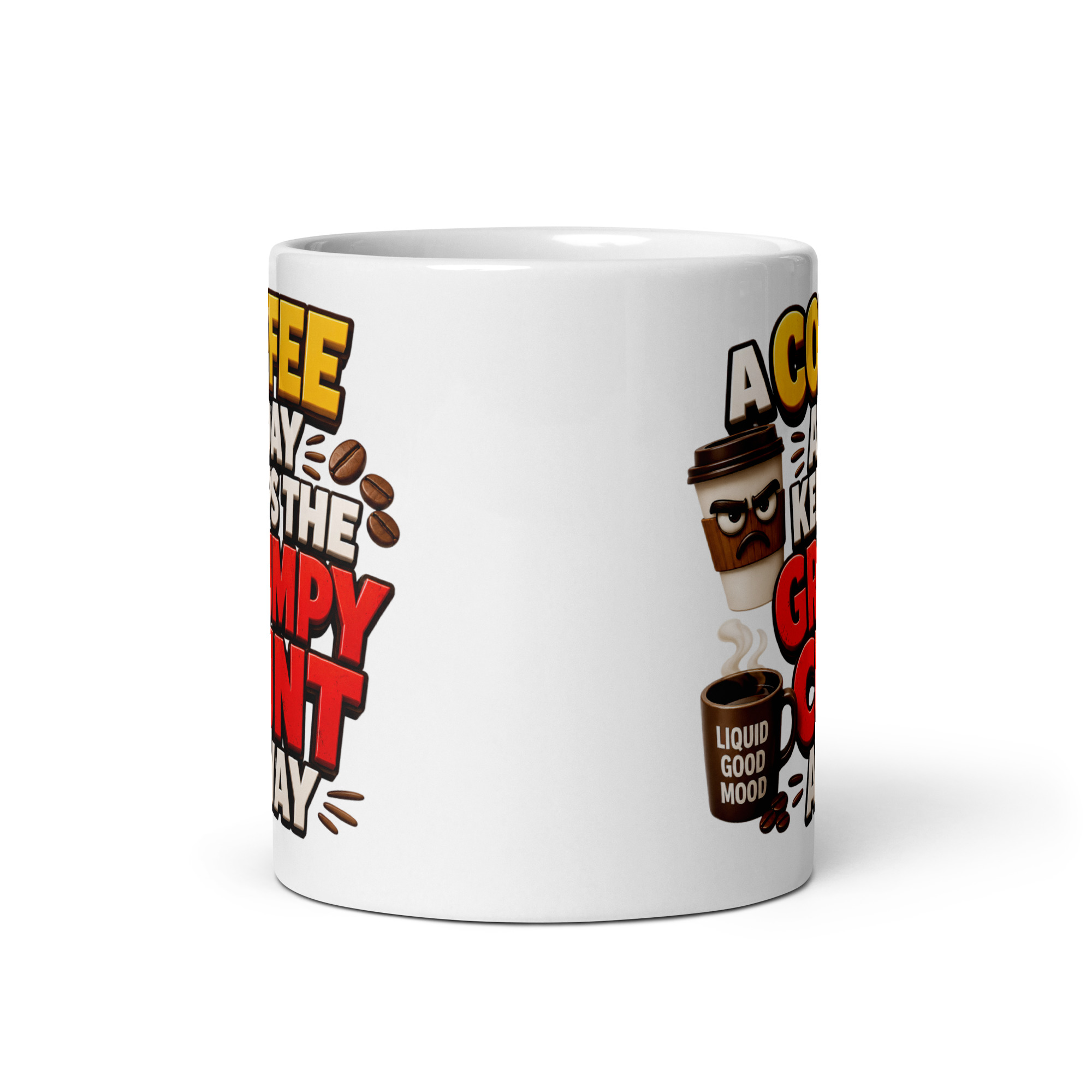 A Coffee A Day Keeps The Grumpy Cunt Away Mug