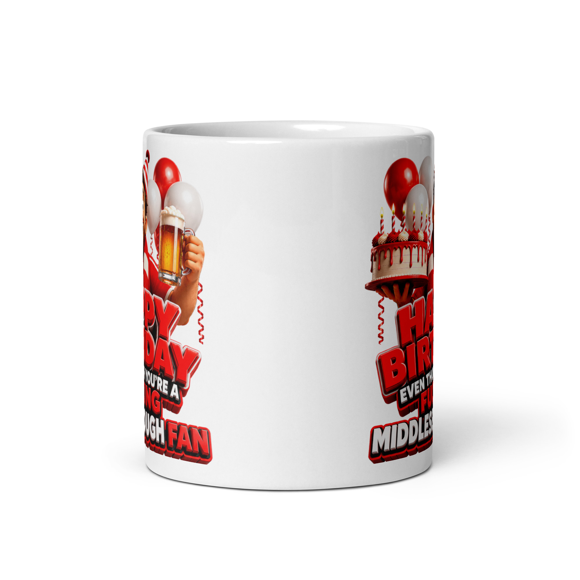 Birthday Gift Mug For Middlesbrough Fans Cheeky Rude Mugs