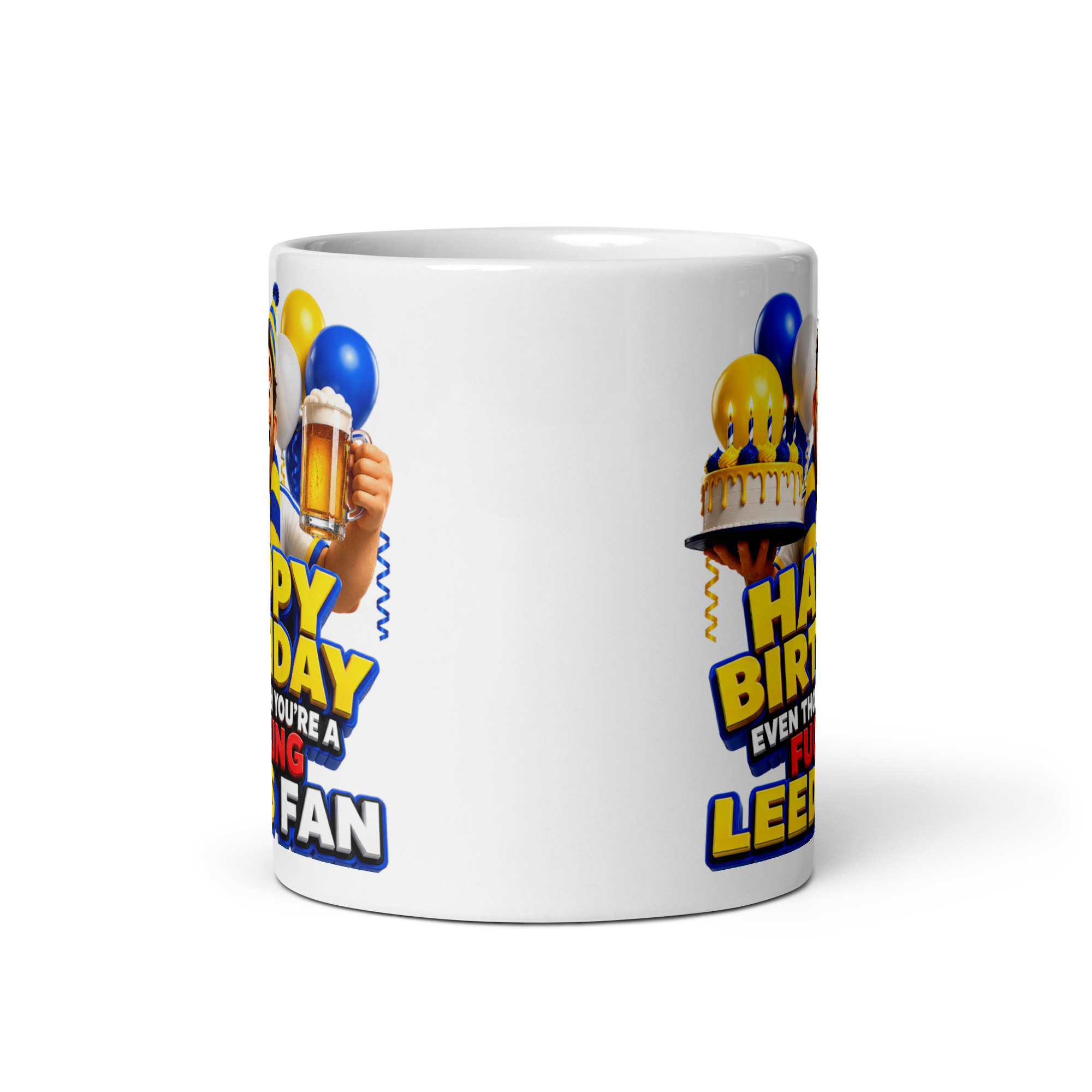 Birthday Gift Mug For Leeds Fans Cheeky Rude Mugs