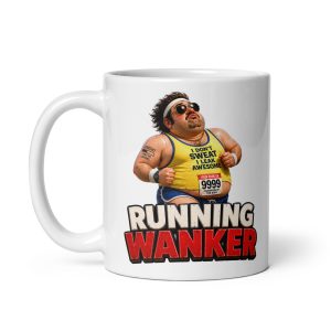 Running Wanker Mugs Banter Gifts Mug For Runners Mates