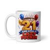 Rude 21st Birthday Mugs 21 And Still A Lazy Fucker Mug