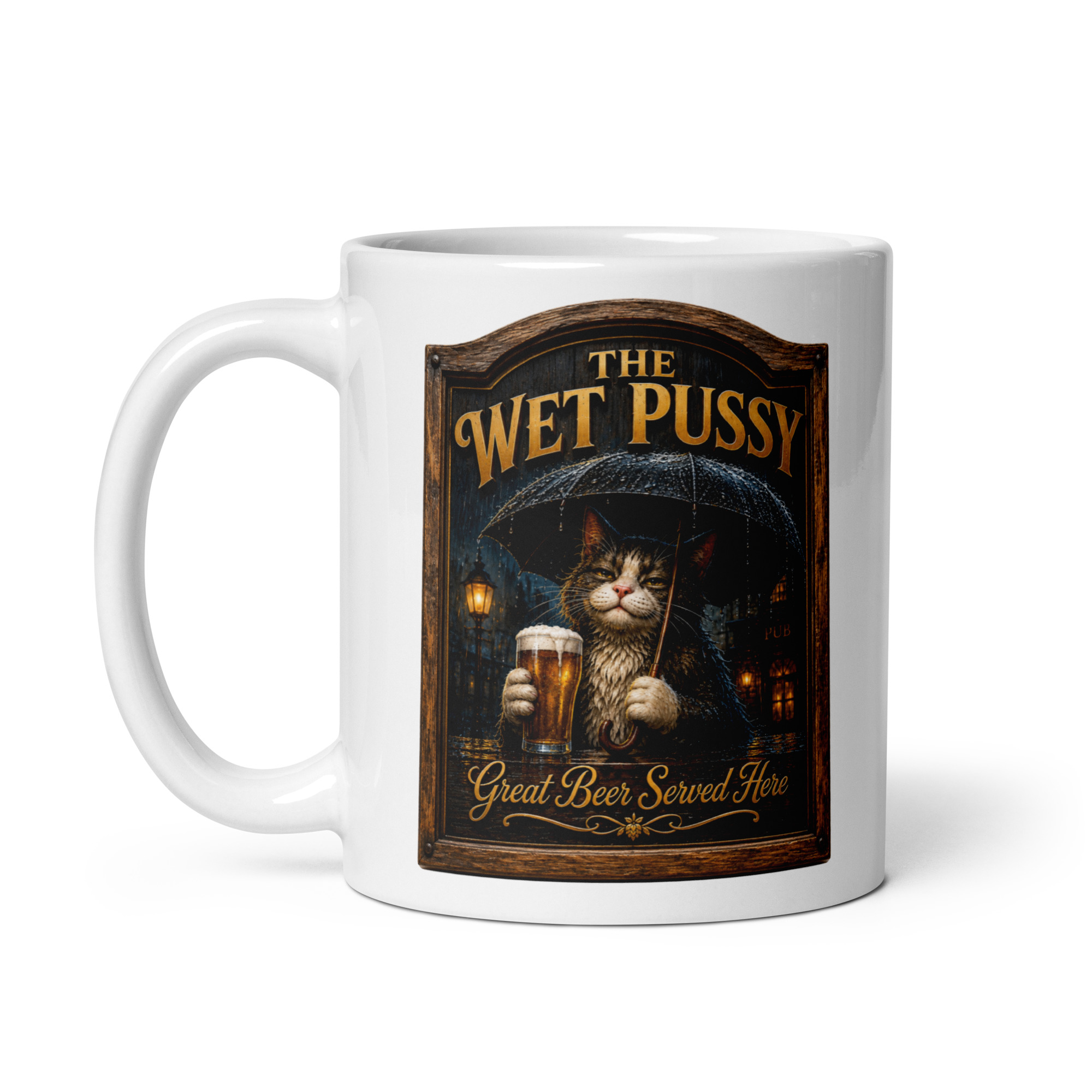 The Wet Pussy Pub Sign Mug