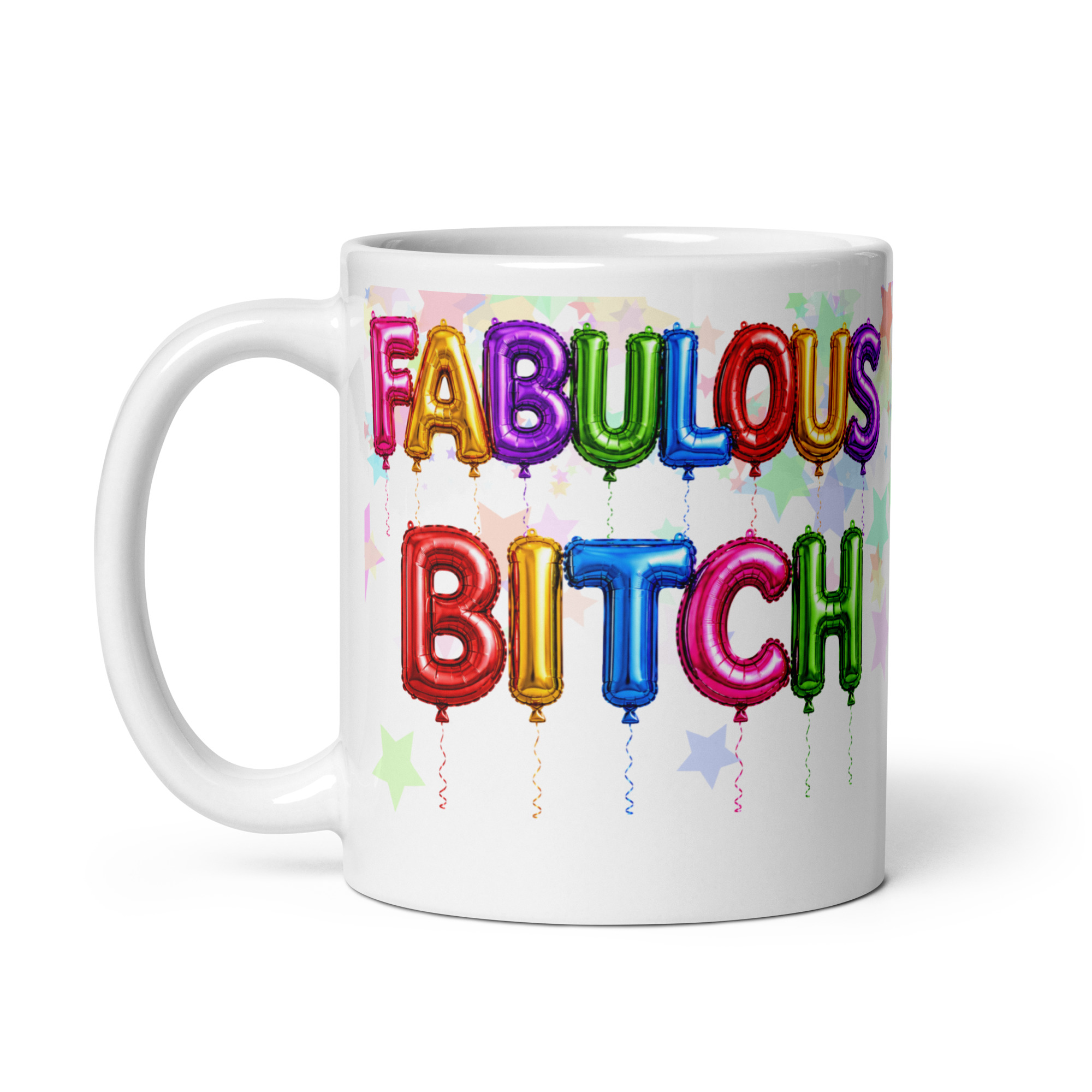 Very Rude Birthday Balloons Gift Mug Fabulous Bitch Mugs