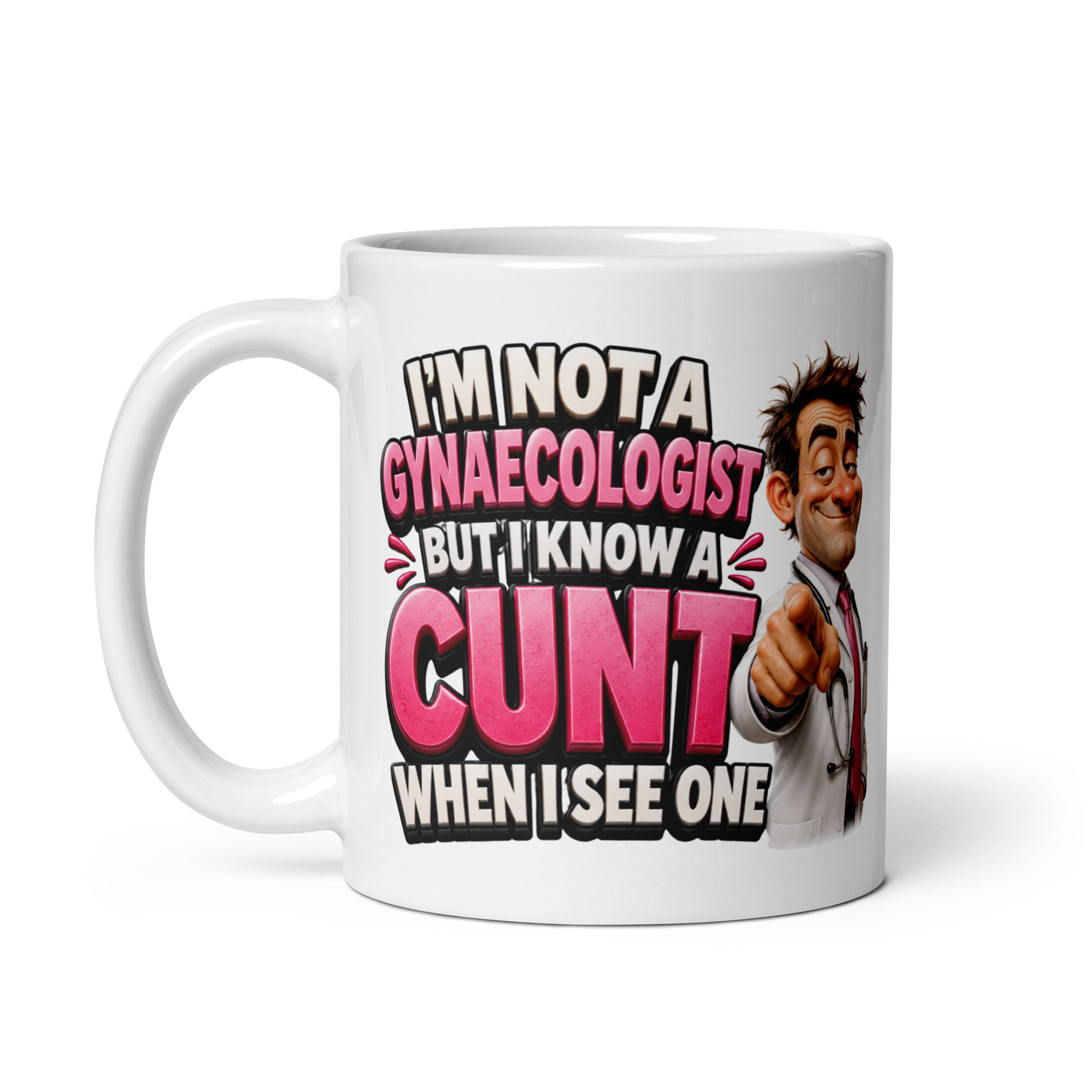 I’m Not A Gynaecologist But I Know A Cunt When I See One