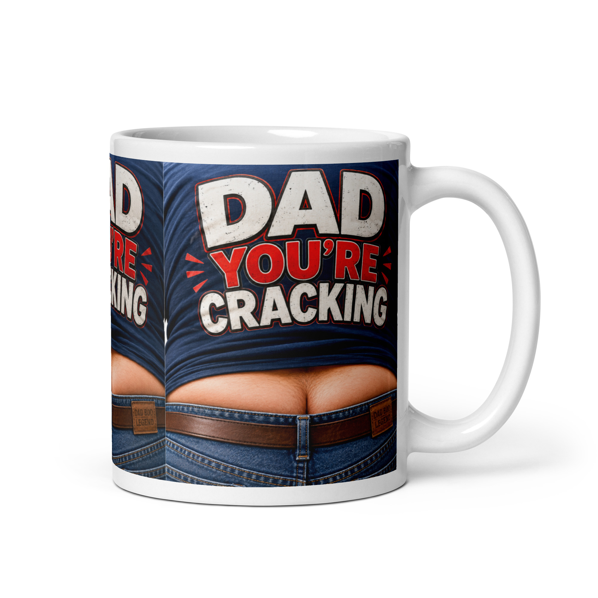 Dad You’re Cracking Mug Funny Father’s Day Dad Birthday Gift