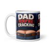 Dad You’re Cracking Mug Funny Father’s Day Dad Birthday Gift