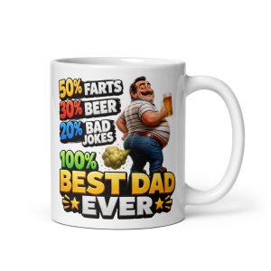 Funny Best Dad Ever Mugs Beer Bad Jokes & Farts Mug