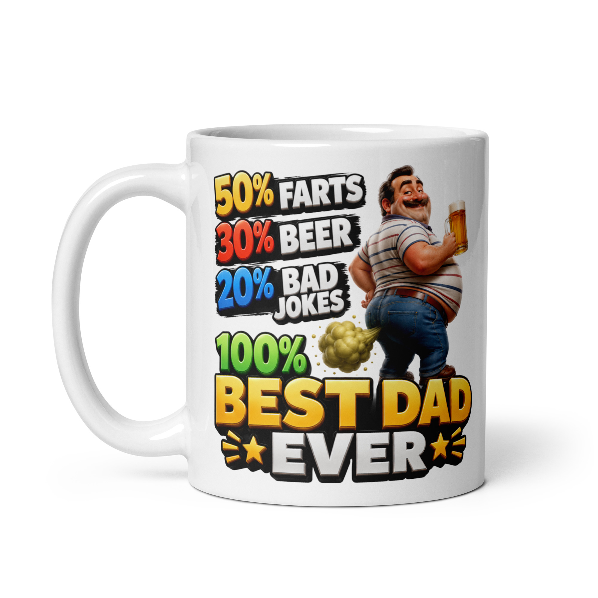 Funny Best Dad Ever Mugs Beer Bad Jokes & Farts Mug