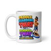 Paddle Boarding Twat Mug Funny Gift Mugs For Paddle Boarders