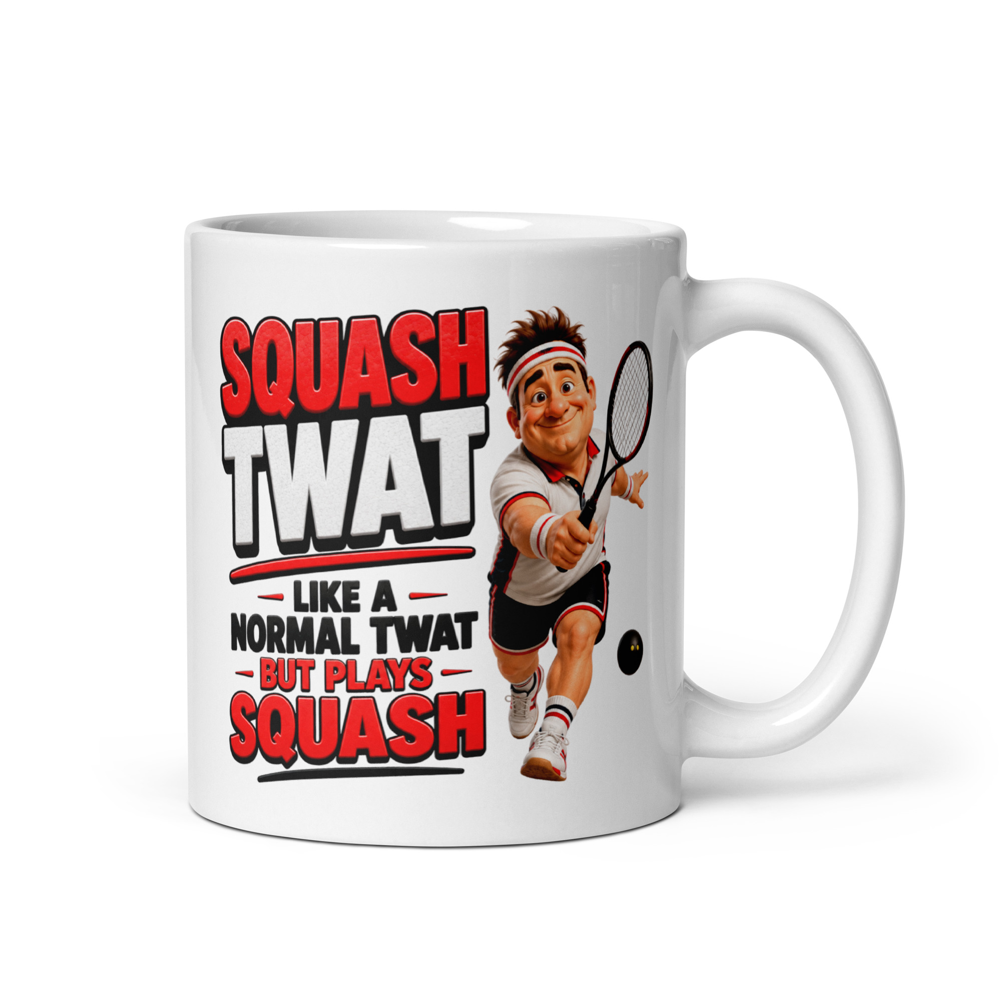 Squash Twat Mug Funny Gift Mugs For Squash Players