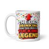The Dad Drinking From This Mug Is A Fucking Legend