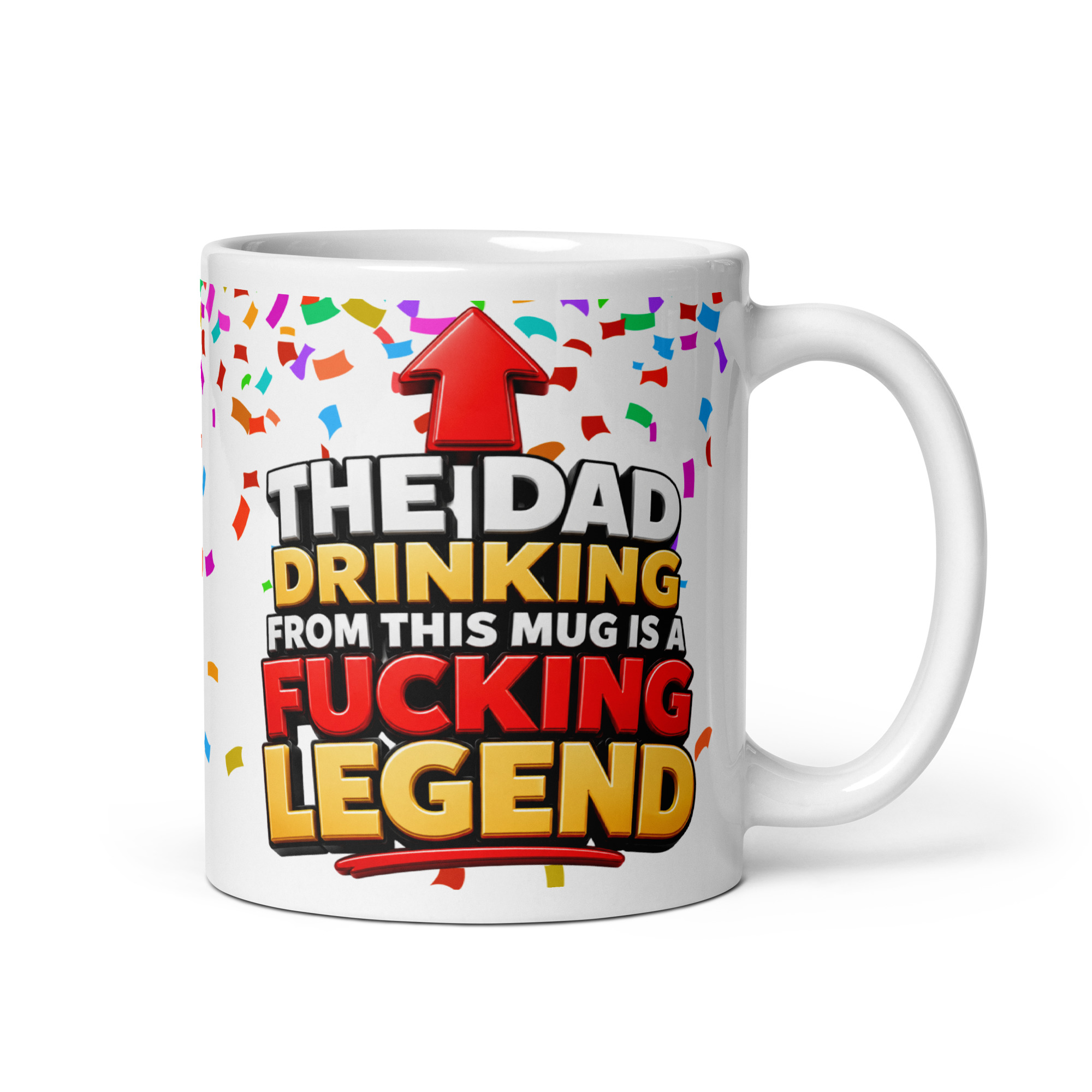 The Dad Drinking From This Mug Is A Fucking Legend