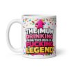 The Mum Drinking From This Mug Is A Fucking Legend