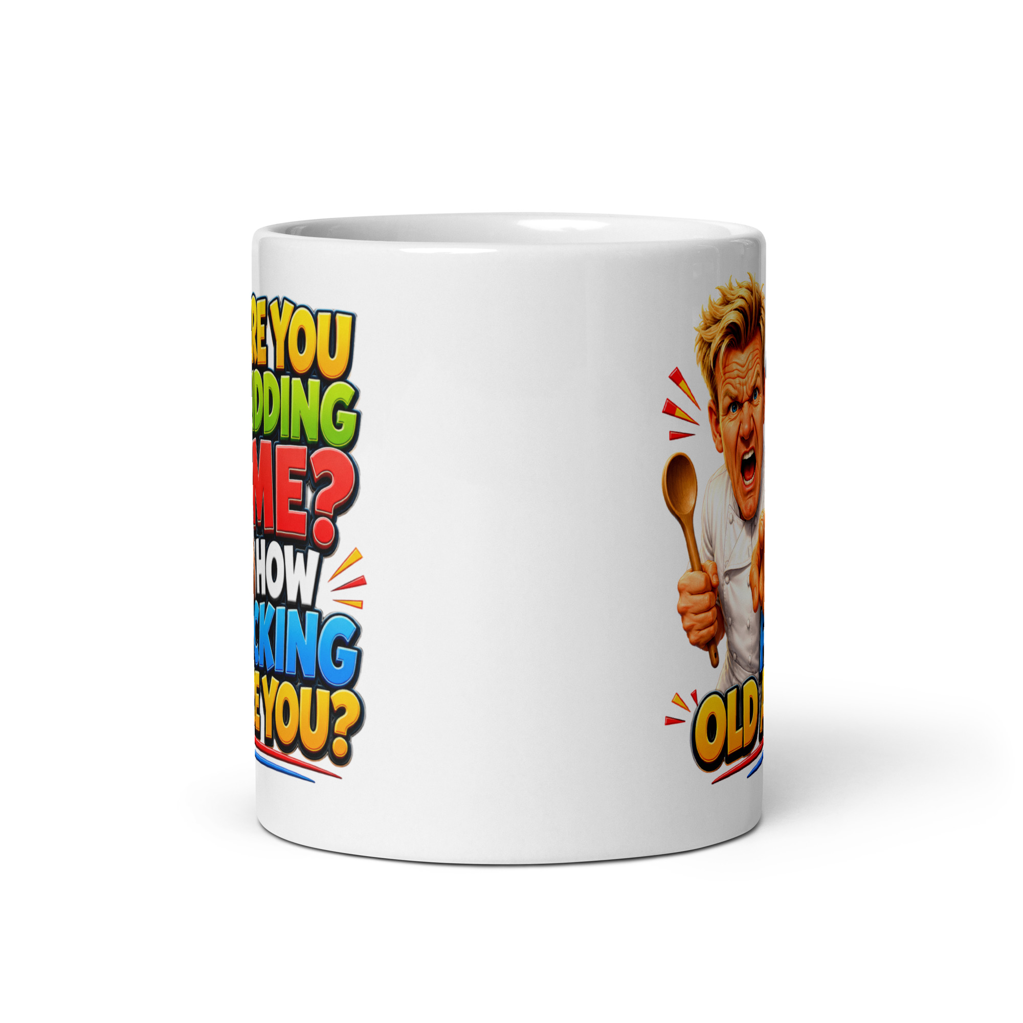 Angry Chef Birthday Gift Mug How Fucking Old