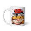 18th Birthday Wanker Mug Funny Rude Mugs