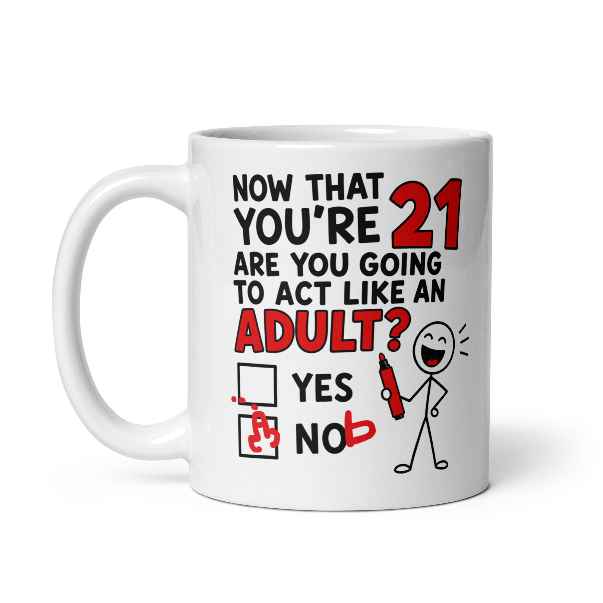 Funny 21st Birthday Mug Yes Nob Cheeky Gift Mugs