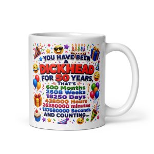 Funny 50th Birthday Mug For A Dickhead Mate